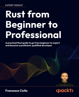 Rust from Beginner to Professional